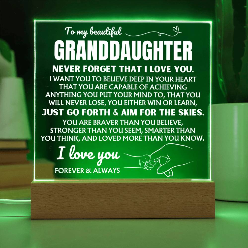 To My Beautiful Granddaughter "Never Forget That I Love You" | Acrylic Lamp ❤️ AC48GD
