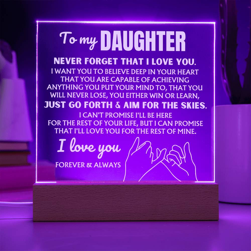 To My Daughter "Never Forget That I Love You" | Acrylic Lamp ❤️ AC49