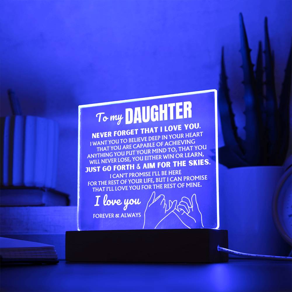 To My Daughter "Never Forget That I Love You" | Acrylic Lamp ❤️ AC49