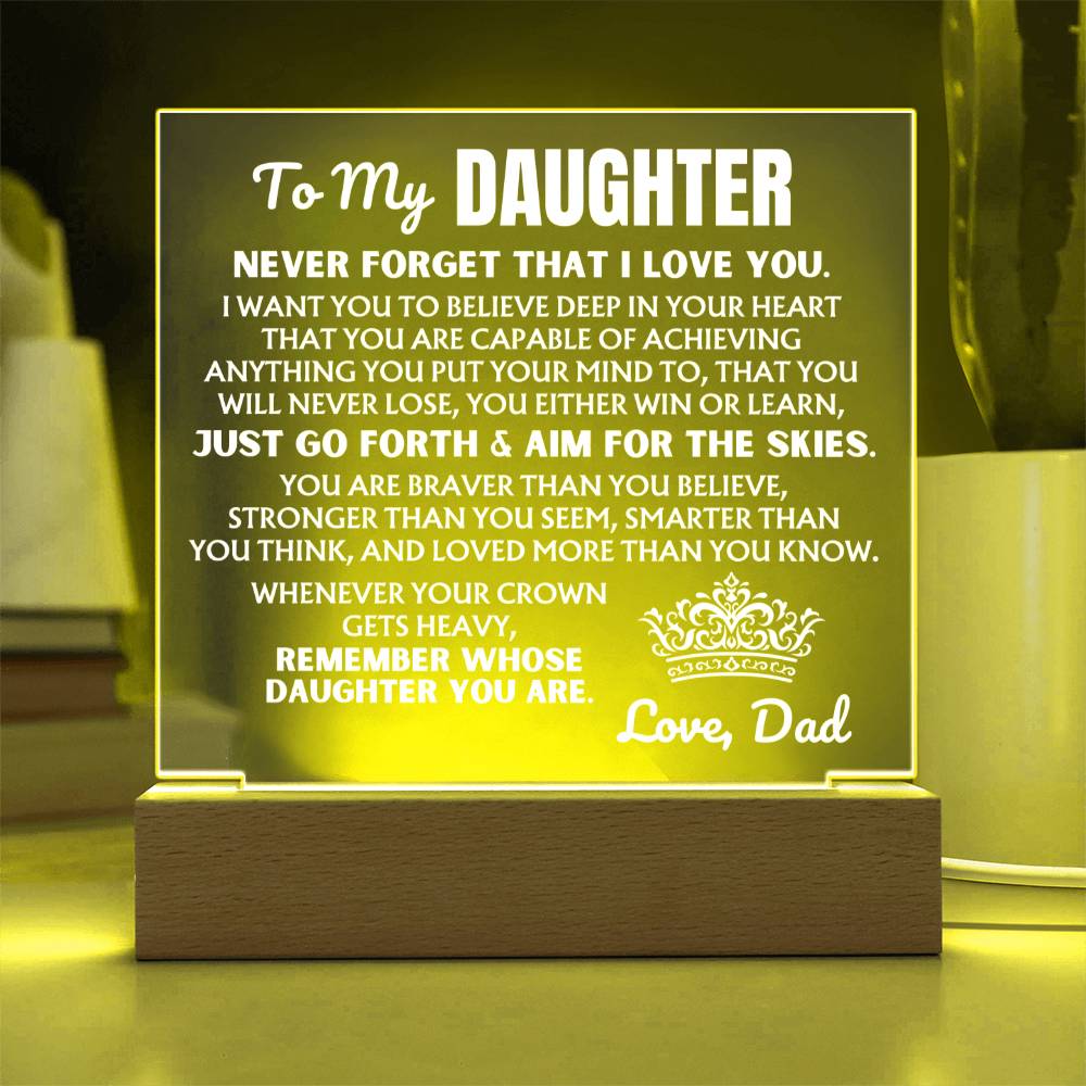 To My Daughter "Never Forget That I Love You" | From Dad | Acrylic Lamp ❤️ AC50DD