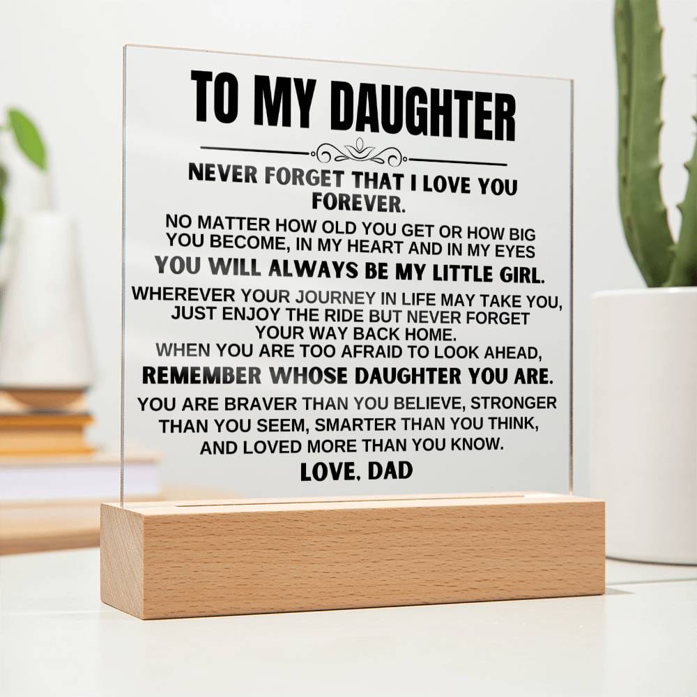 To My Daughter "You'll Always Be My Little Girl" LED-Lit Acrylic Plaque - AC20