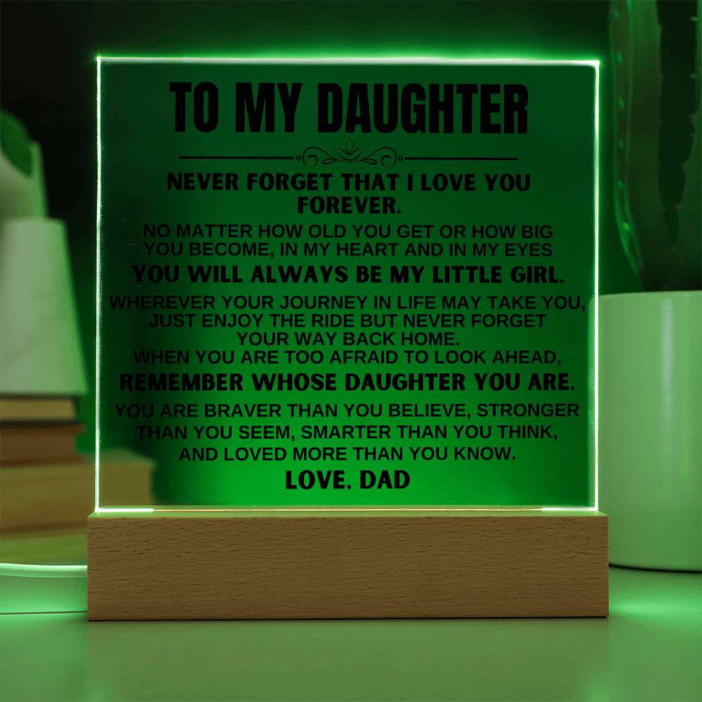 To My Daughter "You'll Always Be My Little Girl" LED-Lit Acrylic Plaque - AC20