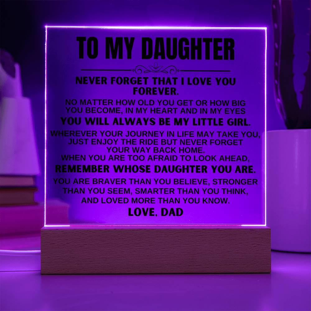 To My Daughter "You'll Always Be My Little Girl" LED-Lit Acrylic Plaque - AC20