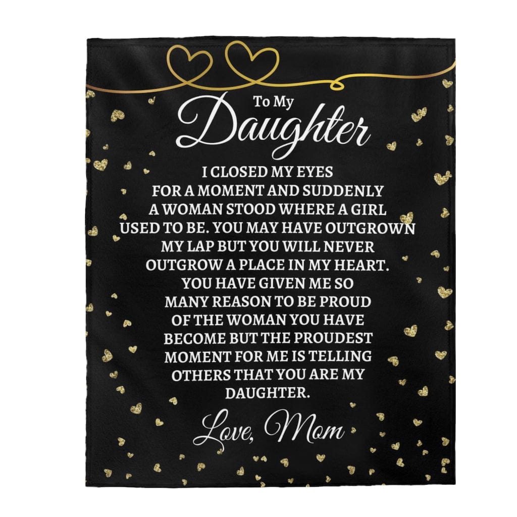 To My Daughter - Love, Mom - Super Comfy Blanket - SS44