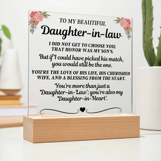 To My Beautiful Daughter-In-Law "You're more than just a 'Daughter-in-Law'" Acrylic LED Lamp - AC18