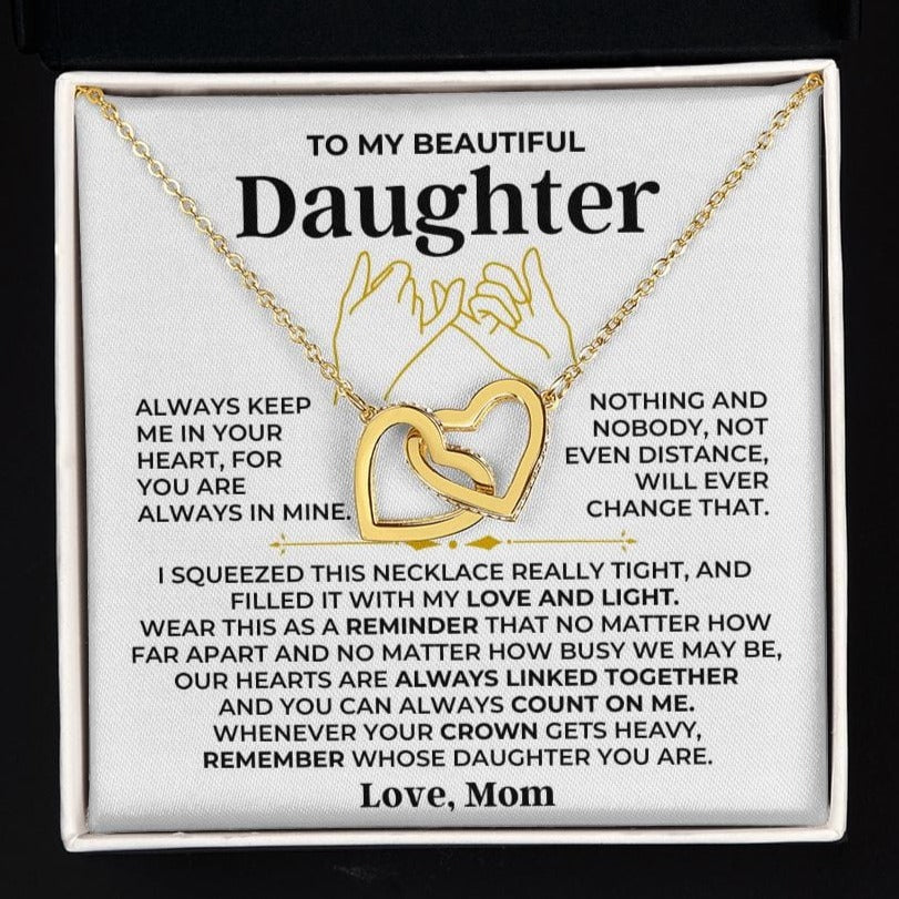 To My Beautiful Daughter - Love Mom - Forever Linked Hearts Gift Set - SS408
