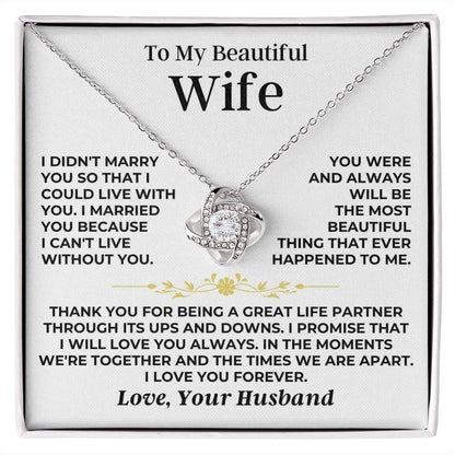 To My Beautiful Wife - Love Knot Gift Set - SS526V3