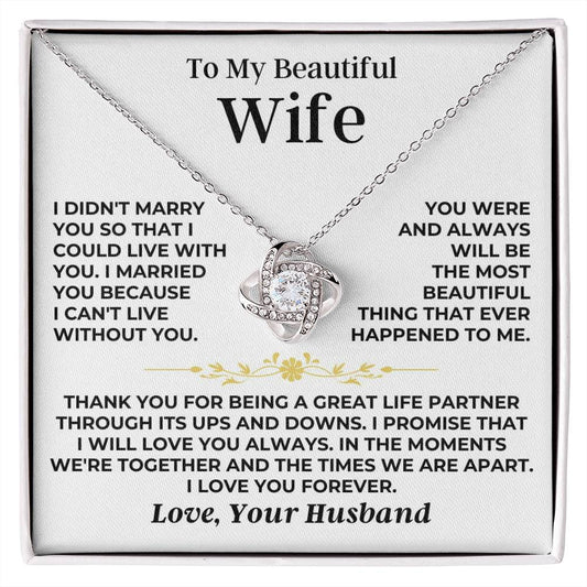 To My Beautiful Wife - Love Knot Gift Set - SS526V3