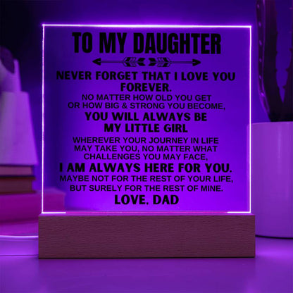 To My Daughter - Love Dad - LED-Lit Acrylic Plaque - AC22