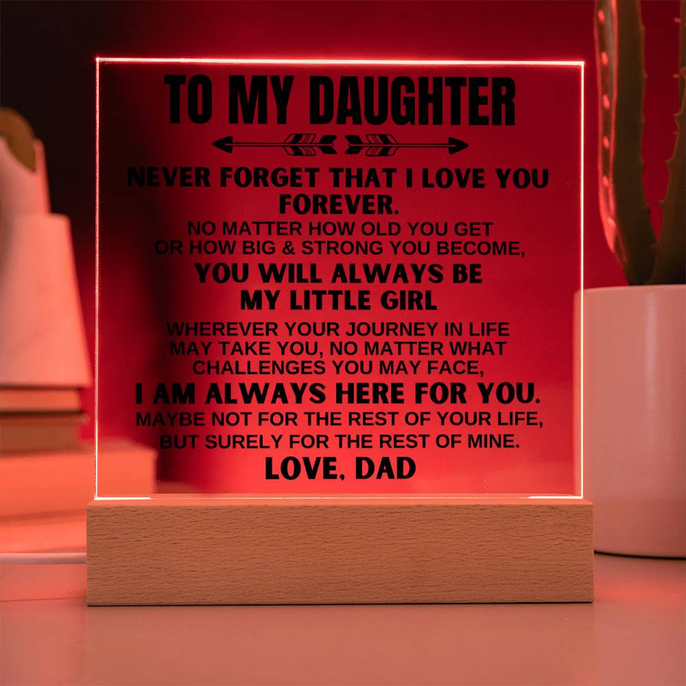 To My Daughter - Love Dad - LED-Lit Acrylic Plaque - AC22