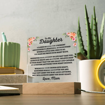 To My Daughter | Love Mom | "You Make Me Proud" Acrylic Plaque - AC06