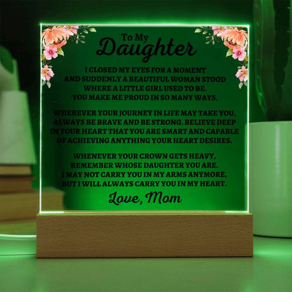 To My Daughter | Love Mom | "You Make Me Proud" Acrylic Plaque - AC06