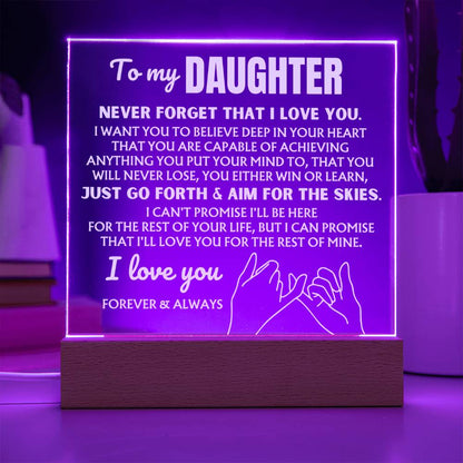 To My Daughter  "Never Forget That I Love You" | Acrylic Lamp ❤️ AC49
