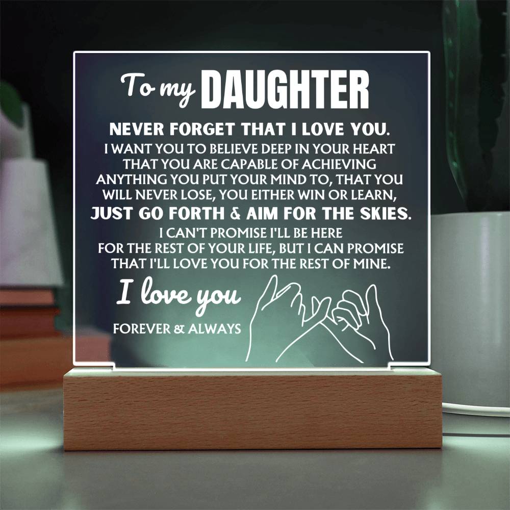 To My Daughter  "Never Forget That I Love You" | Acrylic Lamp ❤️ AC49