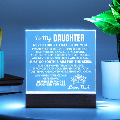 To My Daughter "Never Forget That I Love You" | From Dad | Acrylic Lamp ❤️ AC50DD
