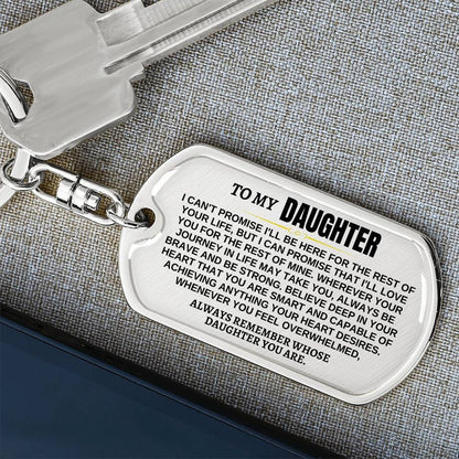 To My Daughter | Remember Whose Daughter You Are | Personalized Keychain - SS293GD