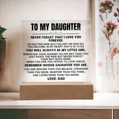 To My Daughter "You'll Always Be My Little Girl" LED-Lit Acrylic Plaque - AC20