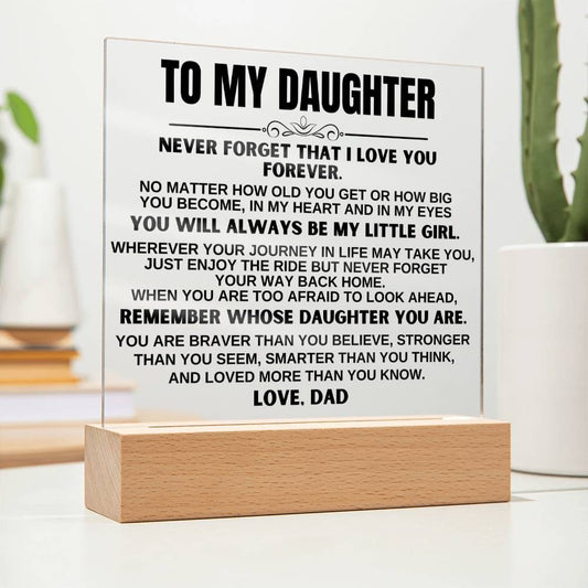 To My Daughter "You'll Always Be My Little Girl" LED-Lit Acrylic Plaque - AC20