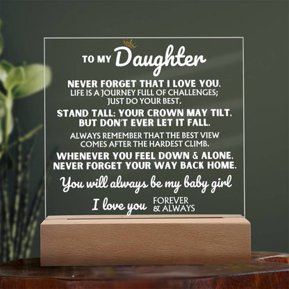 To My Daughter - "You Will Always Be My Baby Girl" - Acrylic Lamp ❤️ - AC46