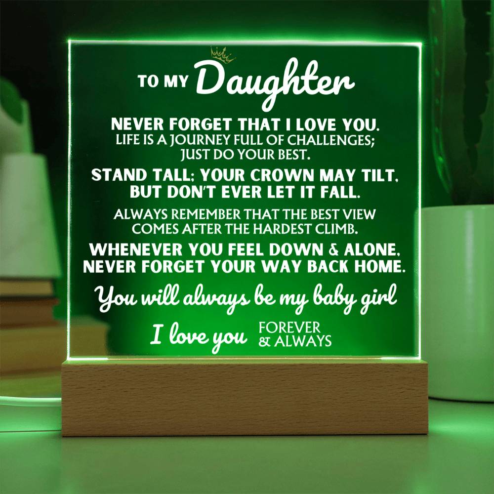 To My Daughter - "You Will Always Be My Baby Girl" - Acrylic Lamp ❤️ - AC46