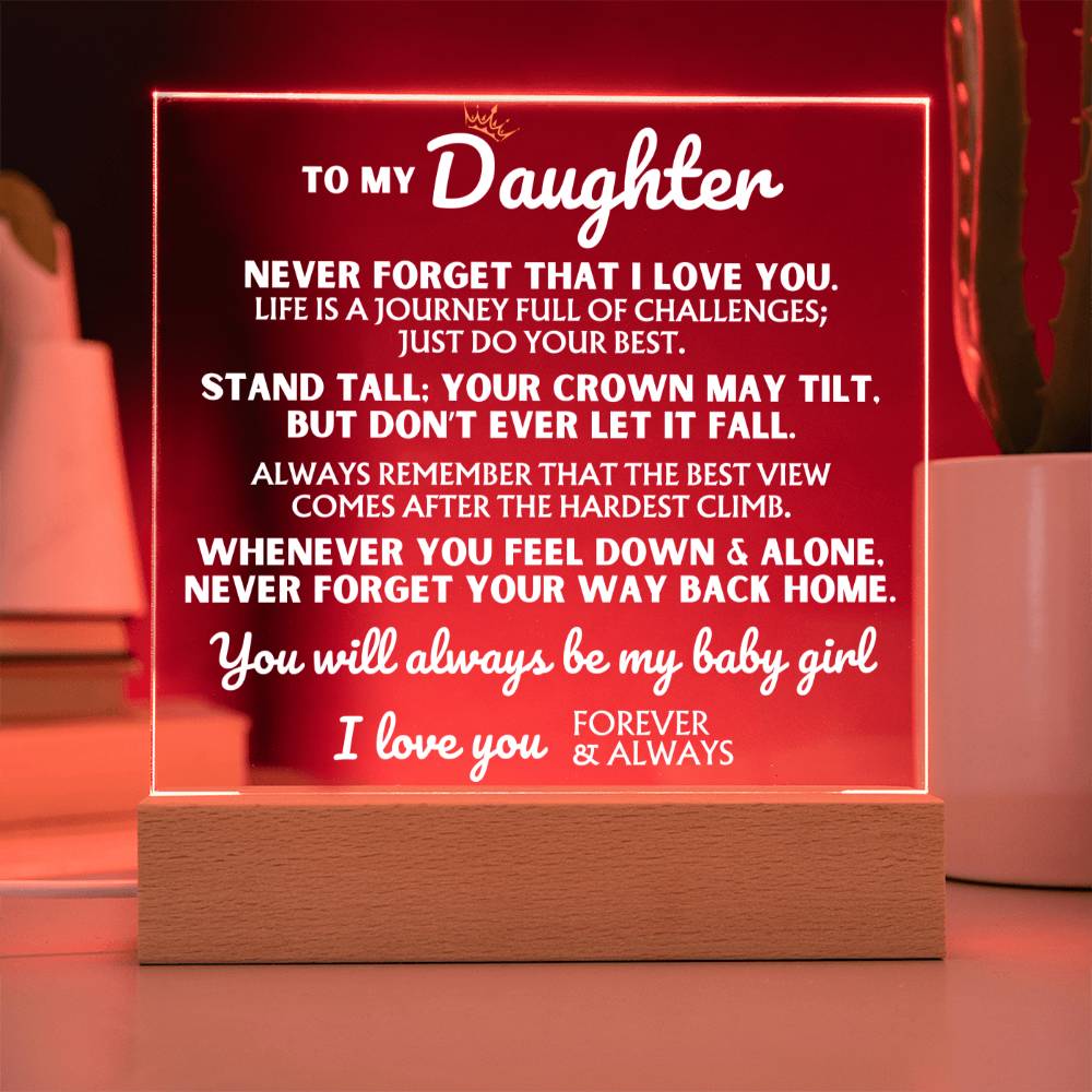 To My Daughter - "You Will Always Be My Baby Girl" - Acrylic Lamp ❤️ - AC46