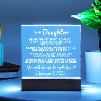 To My Daughter - "You Will Always Be My Baby Girl" - Acrylic Lamp ❤️ - AC46