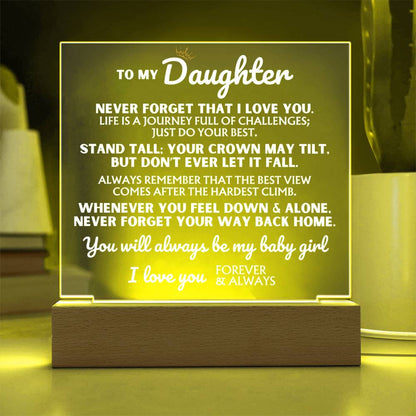 To My Daughter - "You Will Always Be My Baby Girl" - Acrylic Lamp ❤️ - AC46