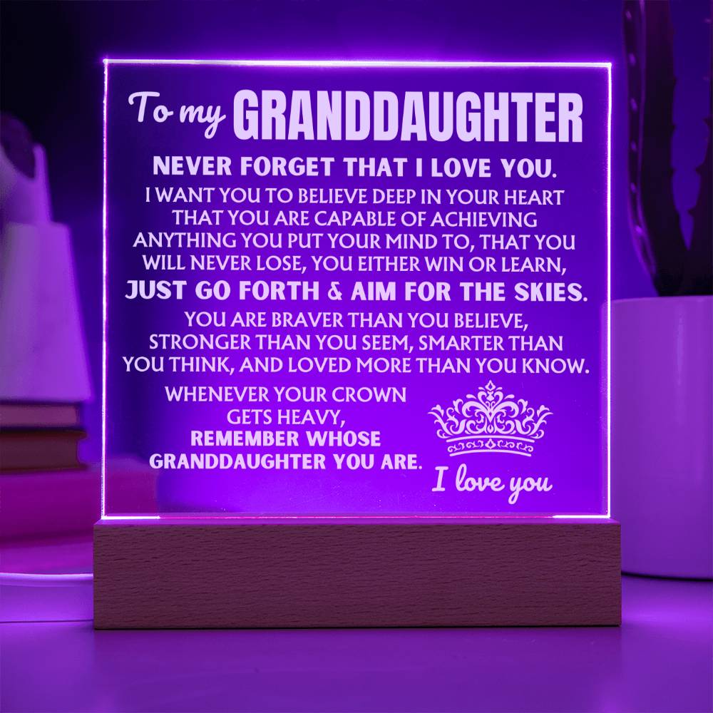 To My Granddaughter "Remember Whose Granddaughter You Are" | Acrylic Lamp ❤️ AC50GD