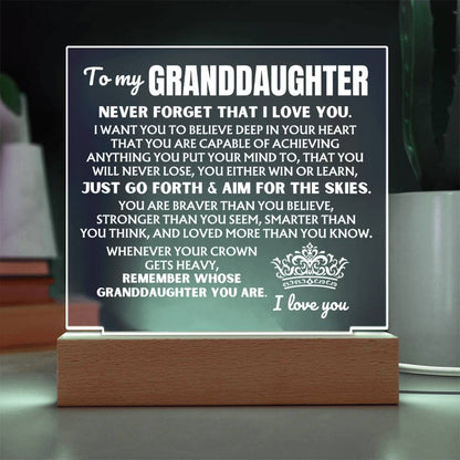 To My Granddaughter "Remember Whose Granddaughter You Are" | Acrylic Lamp ❤️ AC50GD