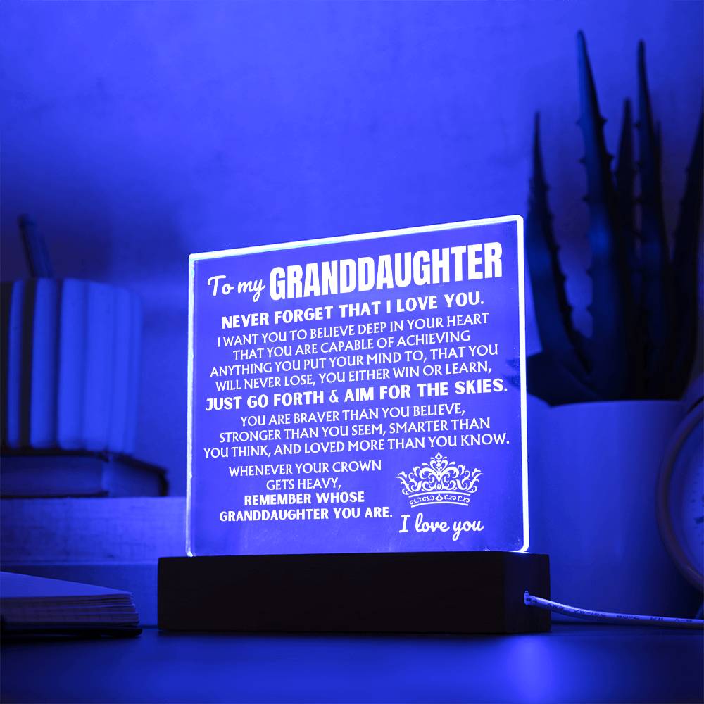 To My Granddaughter "Remember Whose Granddaughter You Are" | Acrylic Lamp ❤️ AC50GD